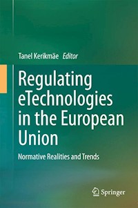 Regulating eTechnologies in the European Union -  - E-Book