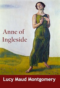 Anne of Ingleside - Lucy Maud Montgomery - E-Book