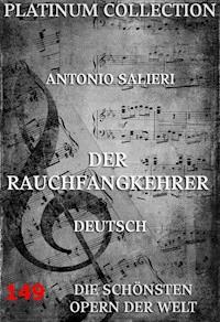 Der Rauchfangkehrer - Antonio Salieri - E-Book