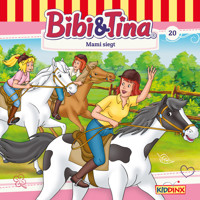 Bibi & Tina, Folge 20: Mami siegt - Ulf Tiehm - Hörbuch