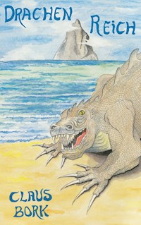 Drachenreich - Claus Bork - E-Book