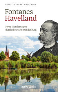 Fontanes Havelland - Gabriele Radecke - E-Book