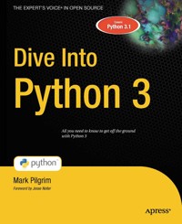 Dive Into Python 3 - Mark Pilgrim - E-Book