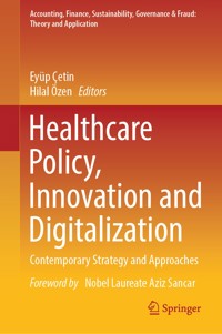 Healthcare Policy, Innovation and Digitalization - - E-Book