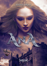 AnA - Steffi Wolf - E-Book