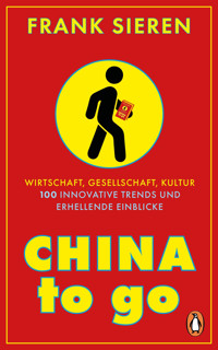 China to go - Frank Sieren - E-Book