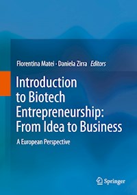 Introduction to Biotech Entrepreneurship: From Idea to Business -  - E-Book