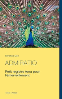 ADMIRATIO - Christina Goh - E-Book