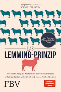 Das Lemming-Prinzip - Cass R. Sunstein - E-Book