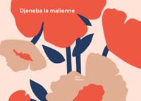 Djeneba la malienne - Aïcha Yatabary - E-Book