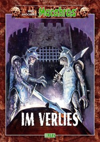 Macabros 019: Im Verlies - Dan Shocker - E-Book