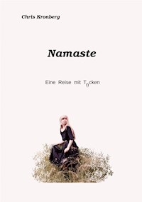 Namaste - Chris Kronberg - E-Book