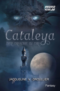 Cataleya - Jacqueline V. Droullier - E-Book