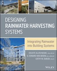 Designing Rainwater Harvesting Systems - Celeste Allen Novak - E-Book