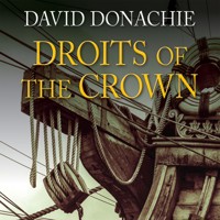 Droits of the Crown - David Donachie - Hörbuch