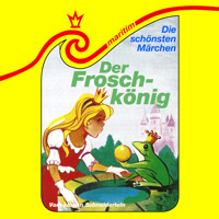 Die schönsten Märchen, Folge 38: Der Froschkönig / Vom klugen Schneiderlein - Gebrüder Grimm - Hörbuch