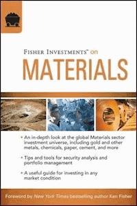 Fisher Investments on Materials -  - E-Book