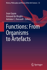 Functions: From Organisms to Artefacts - - E-Book