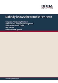 Nobody knows the trouble i've seen - Johnny Thompson - E-Book