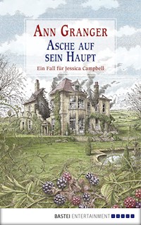 Asche auf sein Haupt - Ann Granger - E-Book