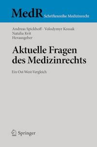 Aktuelle Fragen des Medizinrechts -  - E-Book