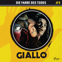 Giallo, Folge 0: Die Farbe des Todes - Markus Duschek - Hörbuch