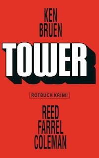 Tower - Ken Bruen - E-Book