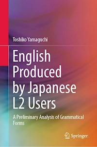 English Produced by Japanese L2 Users - Toshiko Yamaguchi - E-Book