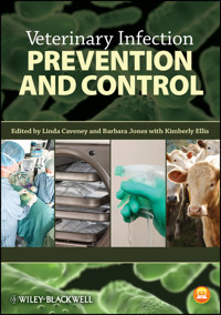 Veterinary Infection Prevention and Control -  - E-Book