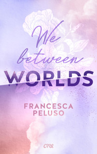 We between Worlds - Francesca Peluso - E-Book