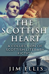 The Scottish Heart - Jim Ellis - E-Book
