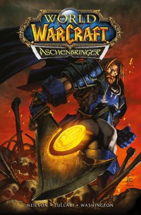 World of Warcraft - Aschenbringer - Micky Neilson - E-Book