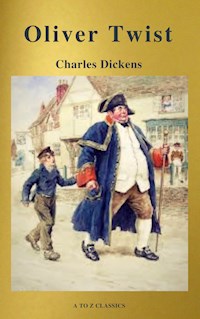 Charles Dickens  : The Complete Novels (Best Navigation, Active TOC) (A to Z Classics) - Charles Dickens - E-Book