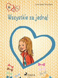 K jak Klara 5 - Wszystkie za jedną! - Line Kyed Knudsen - E-Book