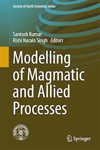 Modelling of Magmatic and Allied Processes -  - E-Book