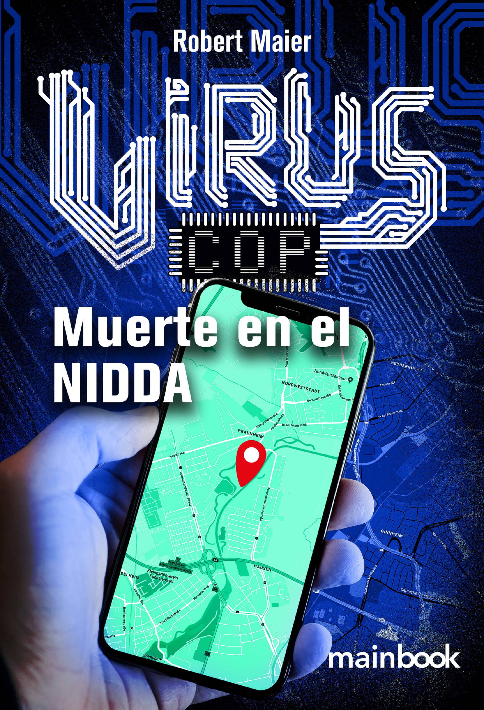 Virus-Cop: Muerte en el Nidda - Robert Maier - E-Book