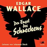 Der Engel des Schreckens - Edgar Wallace - Hörbuch