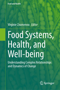 Food Systems, Health, and Well-being -  - E-Book