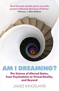 Am I Dreaming? - James Kingsland - E-Book