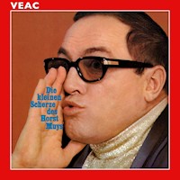 Die kleinen Scherze des Horst Muys - Horst Muys - Hörbuch