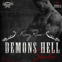 Shadow - Demons Hell MC, Band 3 (ungekürzt) - Kimmy Reeve - Hörbuch