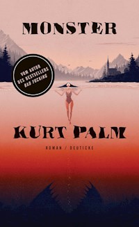 Monster - Kurt Palm - E-Book