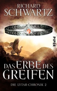 Das Erbe des Greifen - Richard Schwartz - E-Book