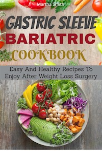 Gastic Sleeve Cookbook - Martha Smith - E-Book