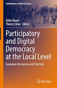 Participatory and Digital Democracy at the Local Level -  - E-Book