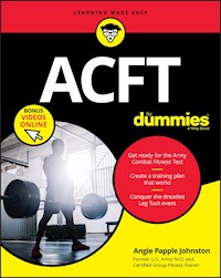ACFT Army Combat Fitness Test For Dummies - Angie Papple Johnston - E-Book