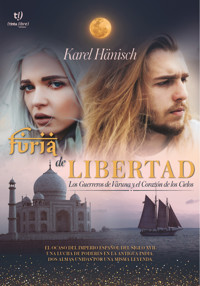 Furia de Libertad - Karel Hänisch - E-Book