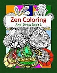 Zen Coloring: Anti-Stress Book 1 - Suzanna Giamusso - E-Book