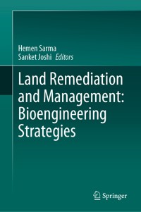 Land Remediation and Management: Bioengineering Strategies -  - E-Book