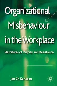 Organizational Misbehaviour in the Workplace - Jan Ch Karlsson - E-Book